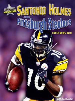 cover image of Santonio Holmes and the Pittsburgh Steelers